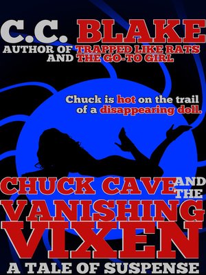 cover image of Chuck Cave and the Vanishing Vixen
